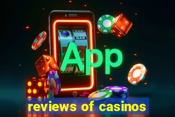 reviews of casinos