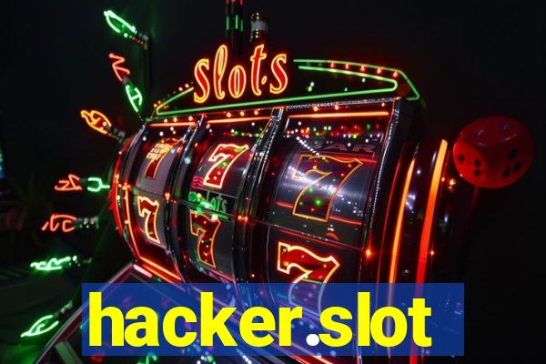 hacker.slot