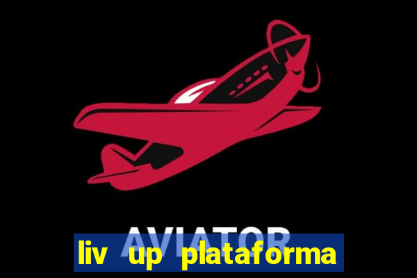 liv up plataforma de ecommerce