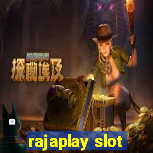 rajaplay slot