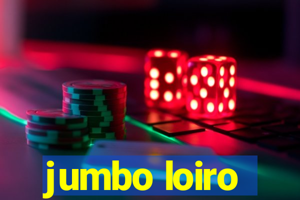 jumbo loiro