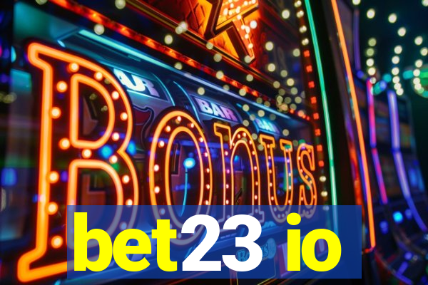 bet23 io