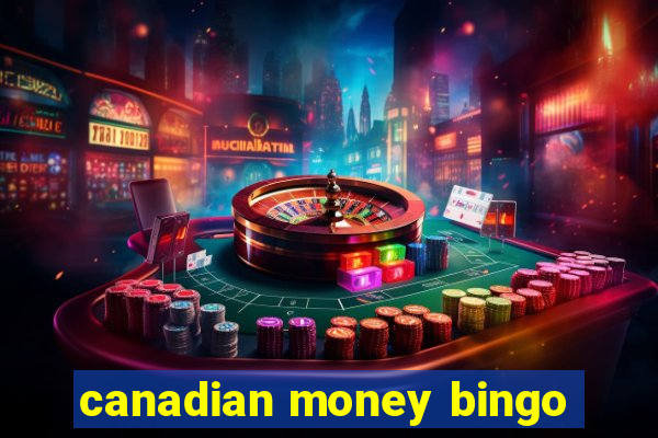 canadian money bingo