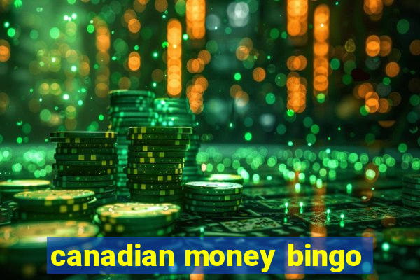 canadian money bingo