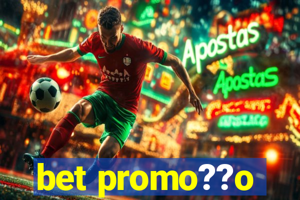 bet promo??o