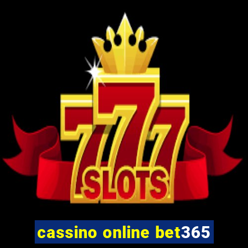 cassino online bet365