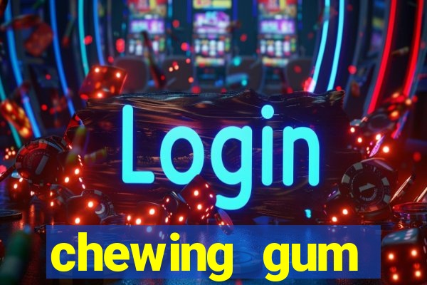 chewing gum assistir online