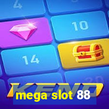 mega slot 88