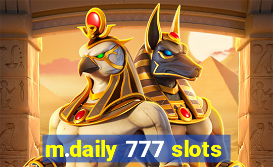 m.daily 777 slots