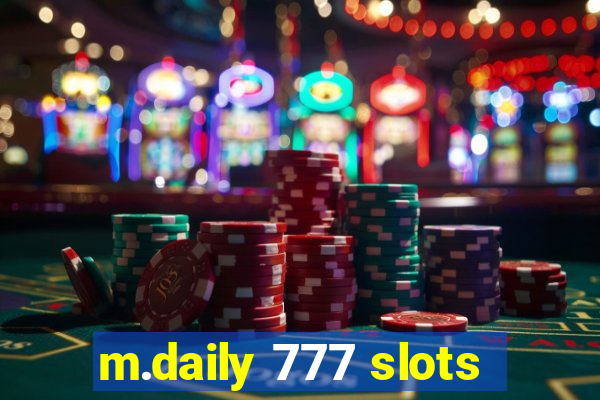 m.daily 777 slots