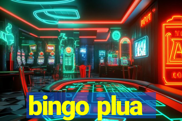 bingo plua