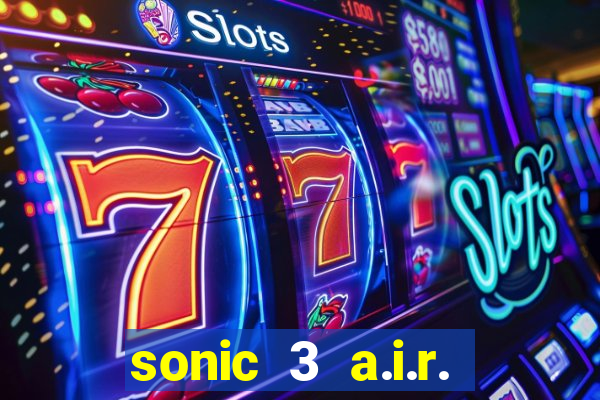 sonic 3 a.i.r. extra slot