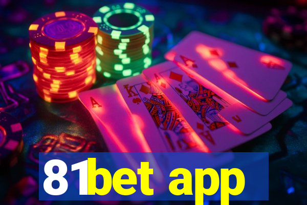 81bet app