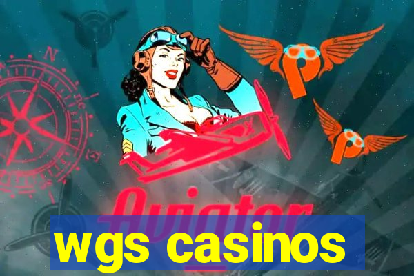 wgs casinos