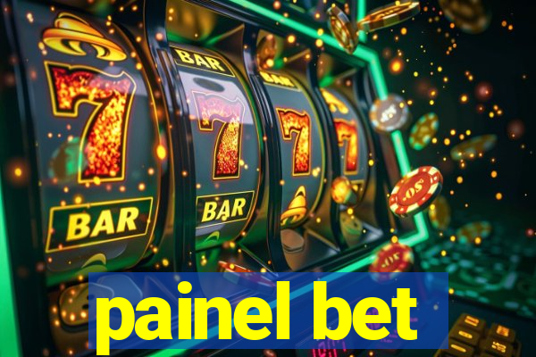 painel bet