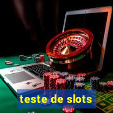 teste de slots