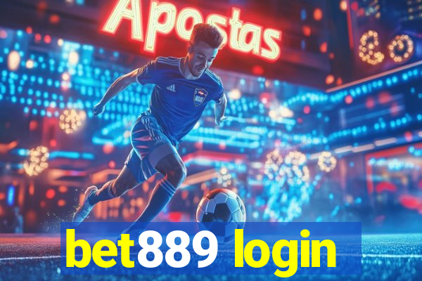 bet889 login