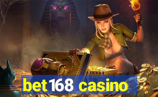 bet168 casino