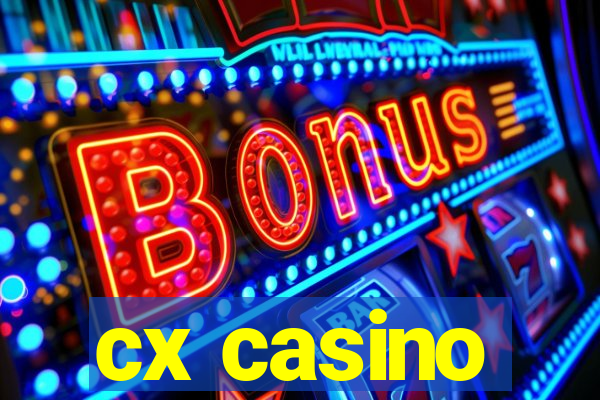 cx casino