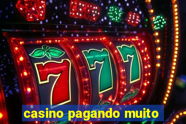 casino pagando muito