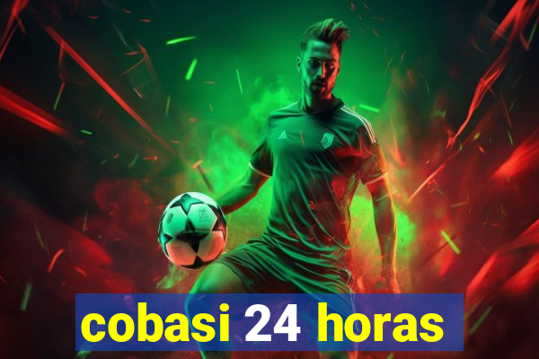 cobasi 24 horas