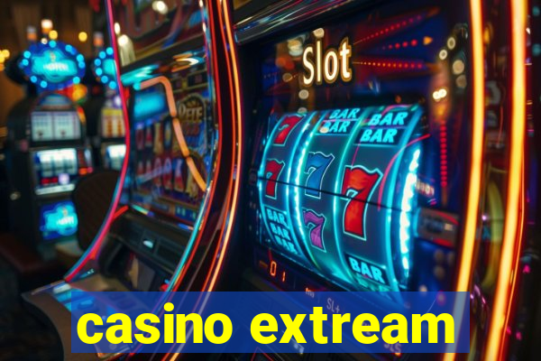 casino extream