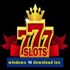 windows 10 download iso