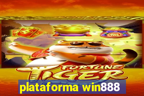 plataforma win888