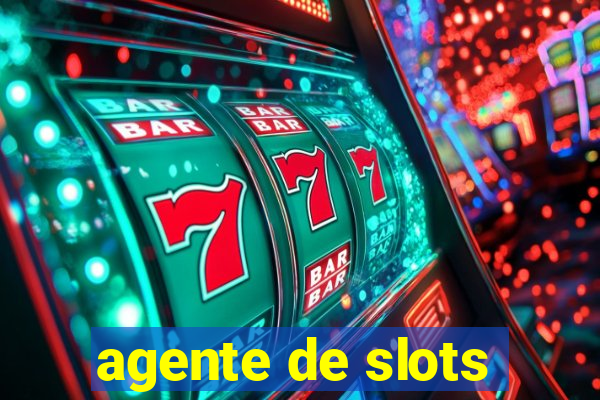 agente de slots