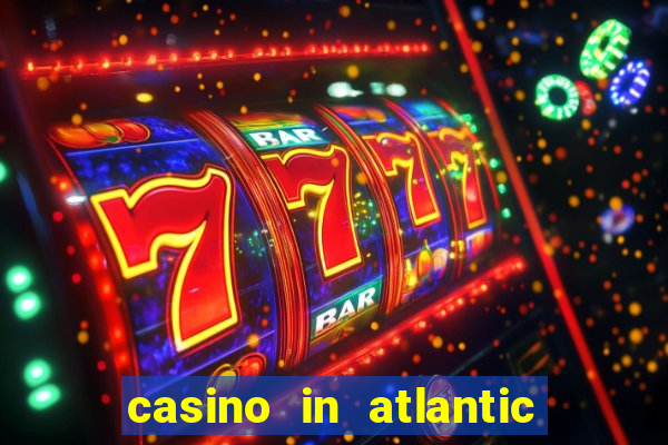 casino in atlantic city new jersey