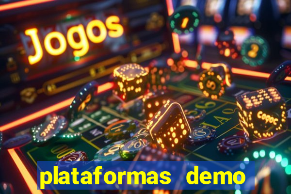 plataformas demo para jogar