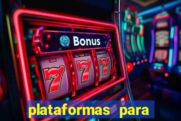 plataformas para ganhar dinheiro jogando