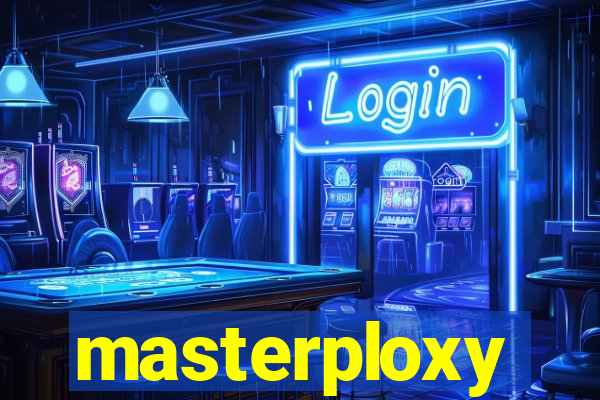 masterploxy