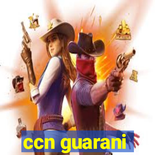 ccn guarani