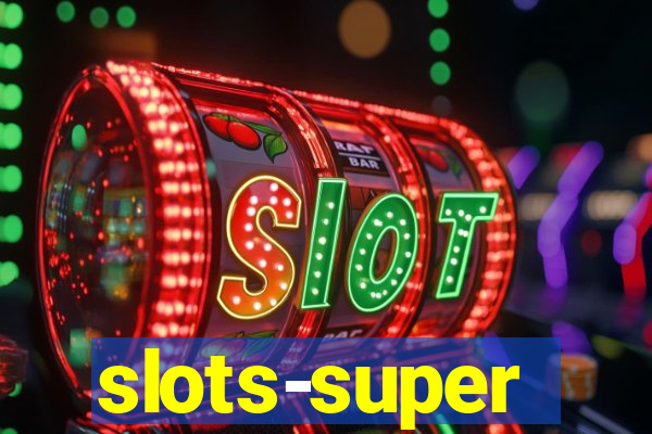 slots-super