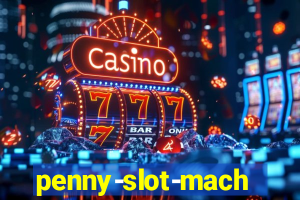 penny-slot-machines