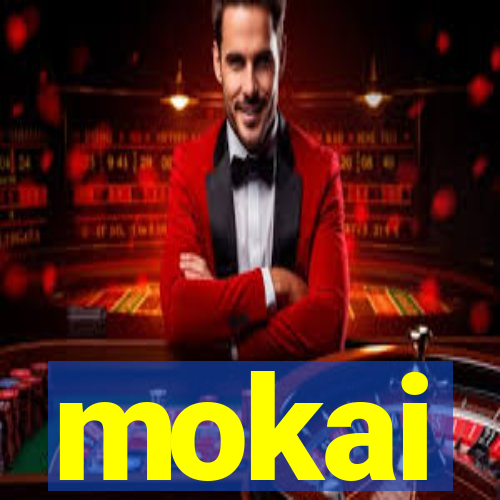 mokai