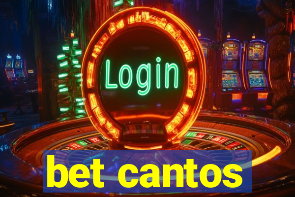 bet cantos