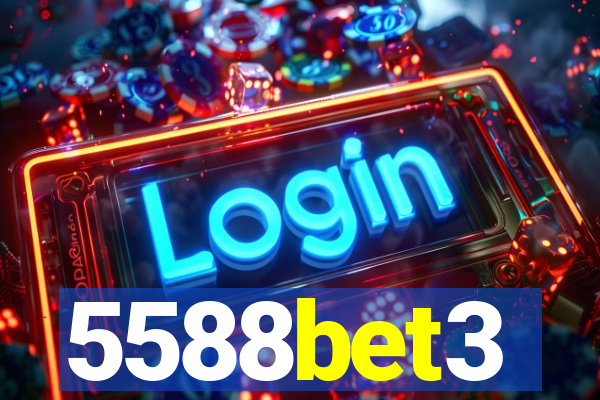 5588bet3