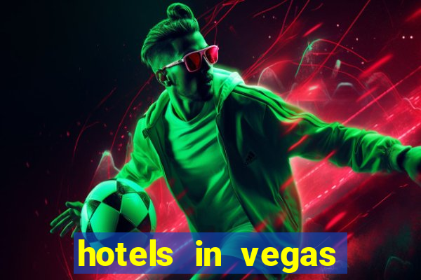 hotels in vegas with casino