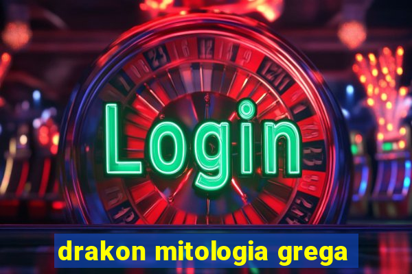 drakon mitologia grega