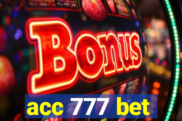 acc 777 bet