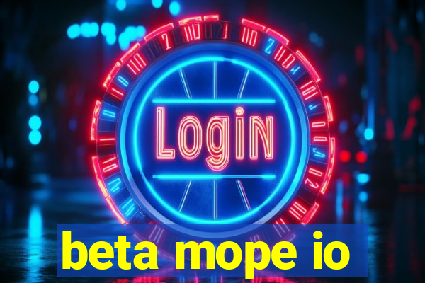 beta mope io