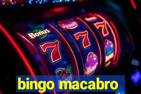 bingo macabro