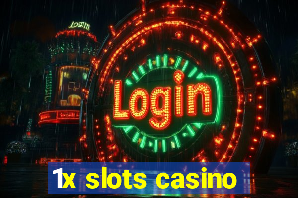 1x slots casino