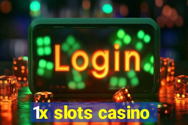 1x slots casino