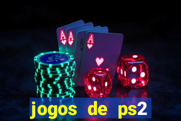 jogos de ps2 download iso