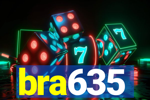 bra635