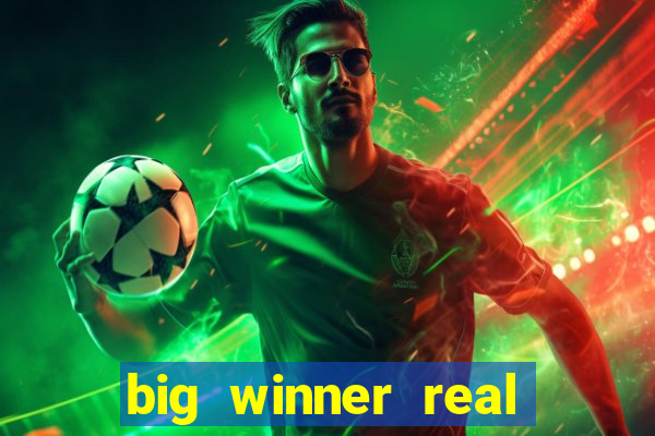 big winner real cash online