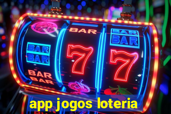 app jogos loteria